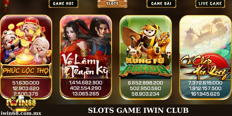 Những trò chơi slot game được yêu thích nhất iWin Club