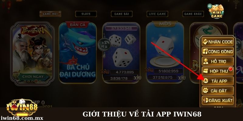 Giới thiệu về ứng dụng Iwin68 cơ bản