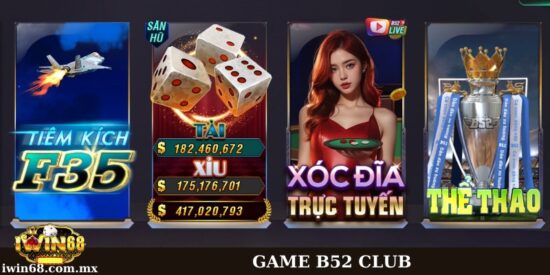 game b52 club